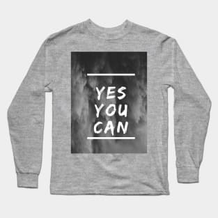 Yes you can amazing Long Sleeve T-Shirt